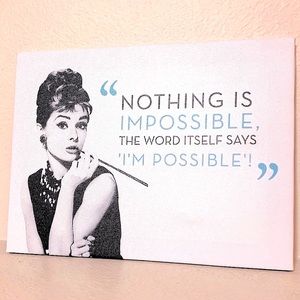 7.5’’x 10’’x .5” Audrey Hepburn Quote Wall Art
